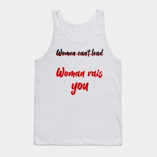 women can't lead Tank Top